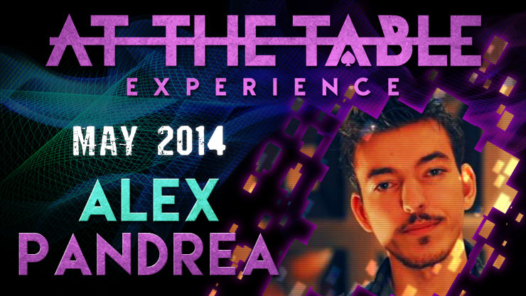 【Murphy's Magic DL】At The Table Live Lecture - Alex Pandrea May 7th 2014 video DOWNLOAD