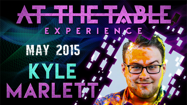 【Murphy's Magic DL】At The Table Live Lecture - Kyle Marlett May 6th 2015 video DOWNLOAD