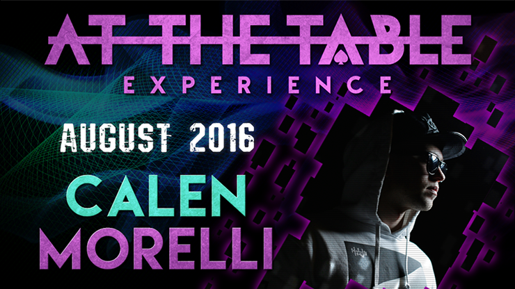 【Murphy's Magic DL】At The Table Live Lecture - Calen Morelli August 17th 2016 video DOWNLOAD