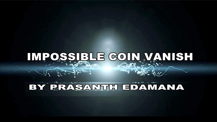 【Murphy's Magic DL】Impossible Coin Vanish by Prasanth Edamana video DOWNLOAD