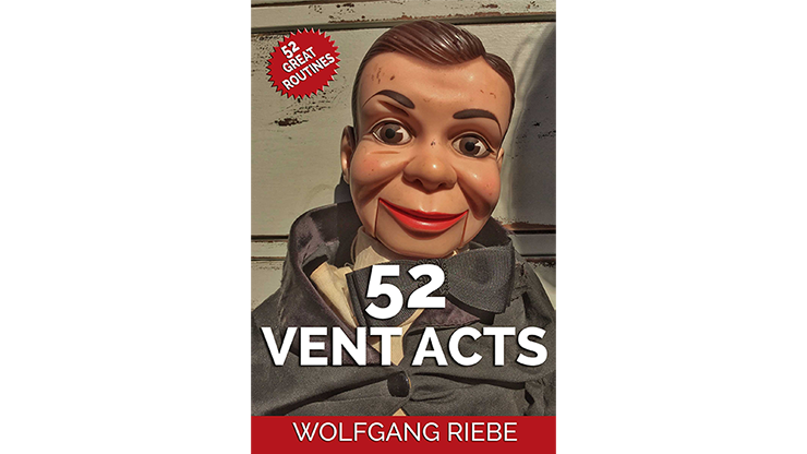 【Murphy's Magic DL】52 Vent Acts by Wolfgang Riebe eBook DOWNLOAD