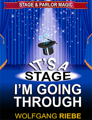 【Murphy's Magic DL】It's A Stage I'm Going Through by Wolfgang Riebe eBook DOWNLOAD