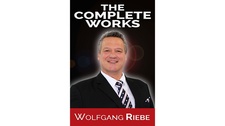 【Murphy's Magic DL】The Complete Works by Wolfgang Riebe eBook DOWNLOAD