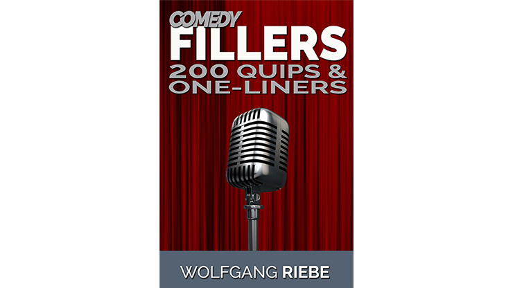 【Murphy's Magic DL】Comedy Fillers 200 Quips & One-Liners by Wolfgang Riebe eBook DOWNLOAD