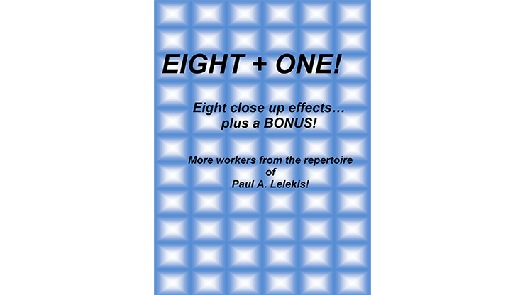 【Murphy's Magic DL】Eight + One! by Paul A. Lelekis eBook DOWNLOAD