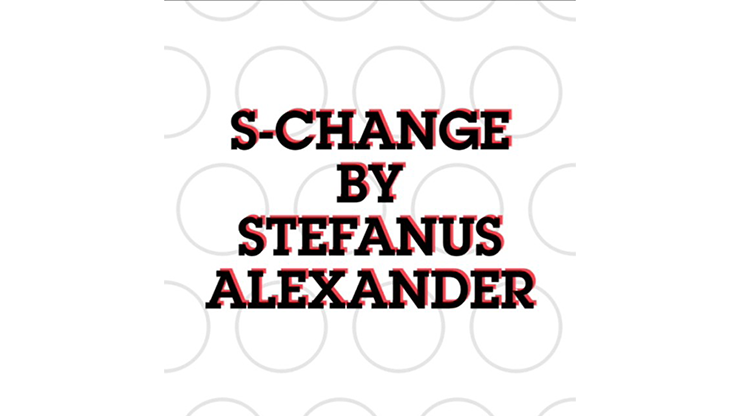 【Murphy's Magic DL】S-Change by Stefanus Alexander video DOWNLOAD