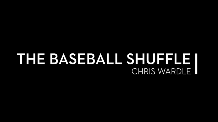 【Murphy's Magic DL】The Baseball Shuffle by Chris Wardle video DOWNLOAD