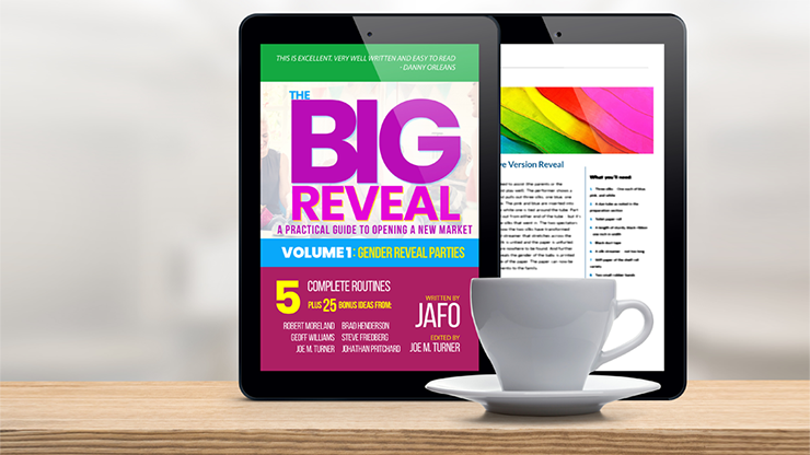 【Murphy's Magic DL】 『ビッグリビール』 ジャフォ / The Big Reveal: A Practical Guide to Opening a New Market Volume 1 - Gender Reveal Parties by Jafo eBook DOWNLOAD