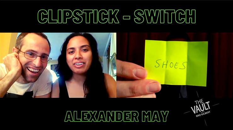 【Murphy's Magic DL】The Vault - ClipStick Switch by Alexander May video DOWNLOAD