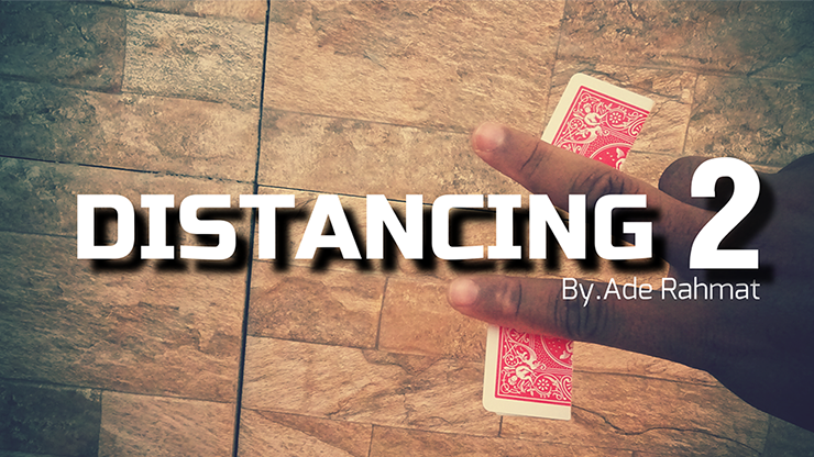 【Murphy's Magic DL】DISTANCING 2 by Ade Rahmat video DOWNLOAD