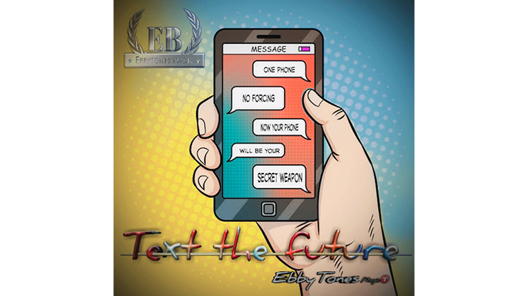 【Murphy's Magic DL】Text the Future by EbbyTones video DOWNLOAD
