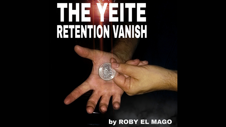 【Murphy's Magic DL】The Yeite Retention Vanish by Roby El Mago video DOWNLOAD