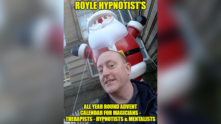 【Murphy's Magic DL】『ロイル・ヒプノティストのオールイヤーラウンドアドベントカレンダー』 ジョナサン・ロイル / ROYLE HYPNOTIST'S ALL-YEAR-ROUND ADVENT CALENDAR FOR MAGICIAN'S - THERAPISTS - HYPNOTIST'S & MENTALISTS by JONATHAN ROYLE Mixed Media DOWNLOAD