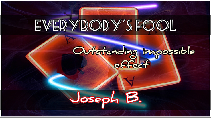 【Murphy's Magic DL】Everybody's Fooled by Joseph B video DOWNLOAD
