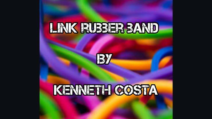 【Murphy's Magic DL】Link Rubber Band by Kenneth Costa video DOWNLOAD
