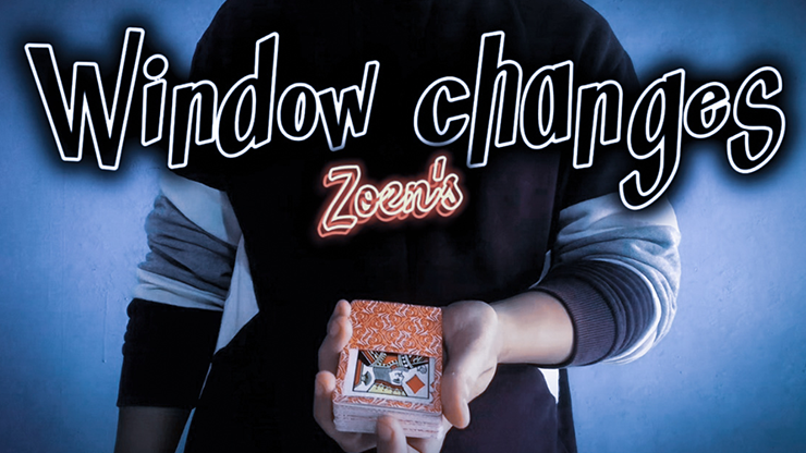 【Murphy's Magic DL】 『ウィンドウ・チェンジズ』 ゾエン / Window changes by Zoen's video DOWNLOAD