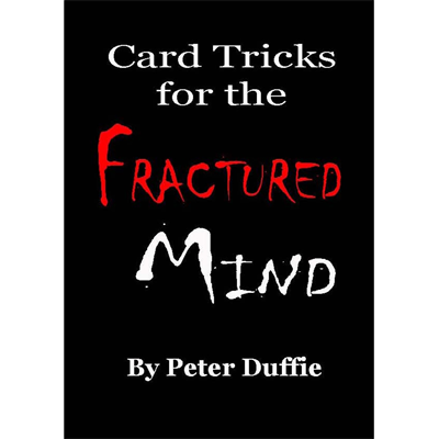 【Murphy's Magic DL】Card Tricks for the Fractured Mind by Peter Duffie eBook DOWNLOAD
