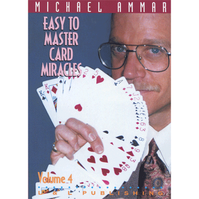 【Murphy's Magic DL】Easy to Master Card Miracles Volume 4 by Michael Ammar video DOWNLOAD