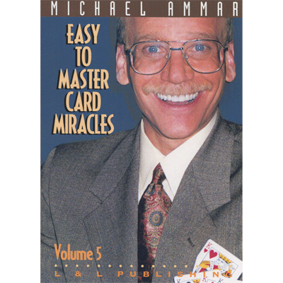 【Murphy's Magic DL】Easy to Master Card Miracles Volume 5 by Michael Ammar video DOWNLOAD