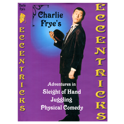 【Murphy's Magic DL】Eccentricks Vol 1. Charlie Frye - video DOWNLOAD