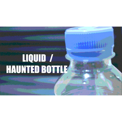 【Murphy's Magic DL】 『リキッド・アンド・ホーンテッド・ボトル』 アーネル・レネガド / Liquid & Haunted Bottle by Arnel Renegado - Video DOWNLOAD