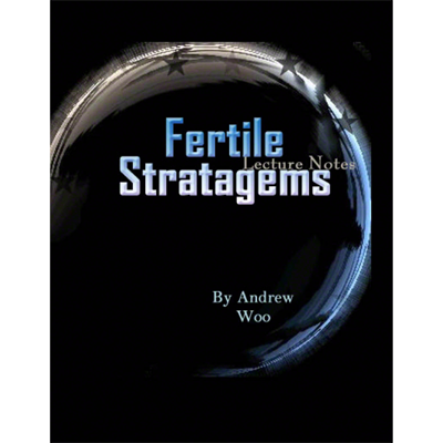 【Murphy's Magic DL】 『ファーティル・ストラテジーンズ』 アンドリュー・ウー / Fertile Stratagems (English) by Andrew Woo - ebook DOWNLOAD