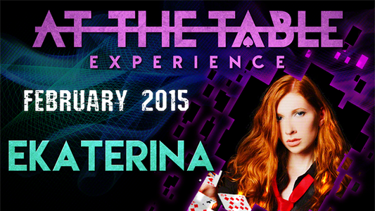 【Murphy's Magic DL】 『アット・ザ・テーブル・ライブ・レクチャー』 エカテリーナ / At The Table Live Lecture - Ekaterina February 25th 2015 video DOWNLOAD