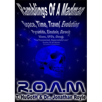 【Murphy's Magic DL】 『アール・オー・エー・エム - ザ・リアリティ・オブ・オール・マター』 ジョナサン・ロイル / R.O.A.M - The Reality of All Matter by Jonathan Royle - eBook DOWNLOAD