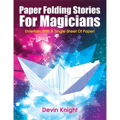 【Murphy's Magic DL】 『ペーパーフォールディングストーリーズフォーマジシャンズ』 デビン・ナイト / Paper Folding Stories for Magicians by Devin Knight - eBook DOWNLOAD