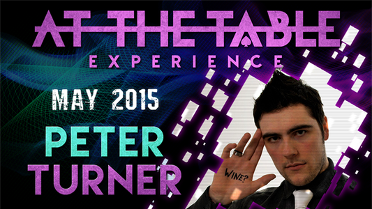 【Murphy's Magic DL】 『アット・ザ・テーブル・ライブ・レクチャー』 ピーター・ターナー / At The Table Live Lecture - Peter Turner May 20th 2015 video DOWNLOAD
