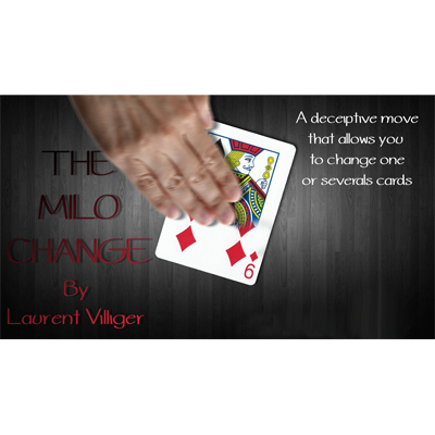 【Murphy's Magic DL】 『ミロ・チェンジ』 ローラン・ヴィリゲール / The Milo Change by Laurent Villiger - Video DOWNLOAD