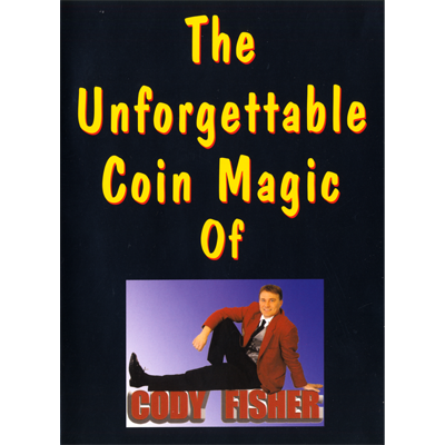 【Murphy's Magic DL】 『ザ・アンフォゲッタブル・コイン・マジック・オブ・コディ・フィッシャー』 コディ・フィッシャー / The Unforgettable Coin Magic of Cody Fisher by Cody Fisher - Video DOWNLOAD