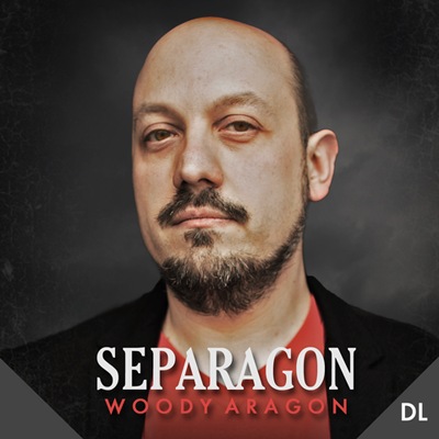 【Murphy's Magic DL】 『セパラゴン』 ウディ・アラゴン・アンド・ロスト・アート・マジック / Separagon by Woody Aragon & Lost Art Magic