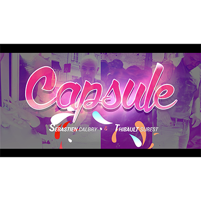 【Murphy's Magic DL】 『カプセル』 セバスチャン・カルブリ・ティボー・シュレスト / CAPSULE by Sebastian Calbry & Thibault Surest - Video DOWNLOAD