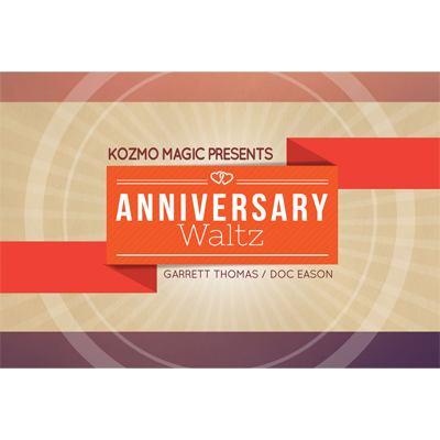 【Murphy's Magic DL】Anniversary Waltz (Performance and Instruction ONLY, does NOT include the cards) by Garrett Thomas and Doc Eason - Trick