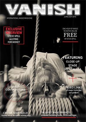 【Murphy's Magic DL】 『バニッシュマガジン』 スティーブ・スピル / VANISH Magazine June/July 2015 - Steve Spill eBook DOWNLOAD