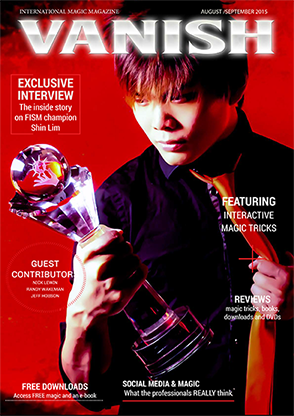 【Murphy's Magic DL】 『バニッシュマガジン』 シン・リム / VANISH Magazine August/September 2015 - Shin Lim eBook DOWNLOAD