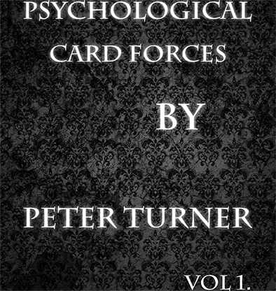 【Murphy's Magic DL】 『サイコロジカル・プレイング・カード・フォース (ボリューム1)』 ピーター・ターナー / Psychological Playing Card Forces (Vol 1) by Peter Turner eBook DOWNLOAD