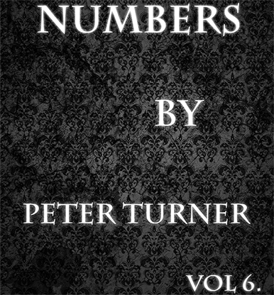 【Murphy's Magic DL】 『ナンバーズ』 ピーター・ターナー / Numbers (Vol 6) by Peter Turner eBook DOWNLOAD