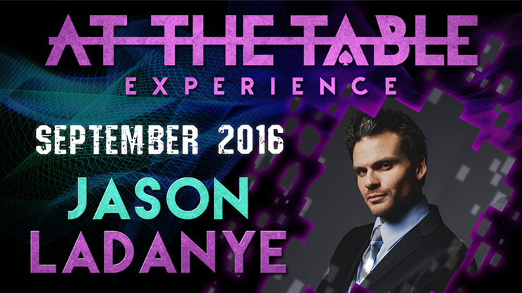 【Murphy's Magic DL】At The Table Live Lecture - Jason Ladanye September 21st 2016 video DOWNLOAD