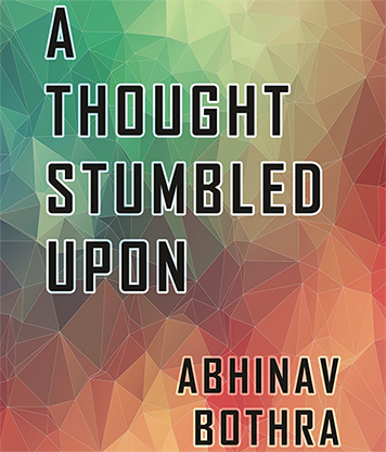 【Murphy's Magic DL】『ア・ソート・スタンブルド・アポン』 アビナブ・ボトラ / A Thought Stumbled Upon by Abhinav Bothra Mixed Media DOWNLOAD