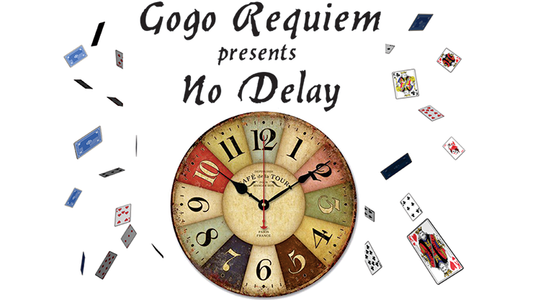 【Murphy's Magic DL】 『ノーディレイ』 ゴーゴ・レクイエム / No Delay by Gogo Requiem video DOWNLOAD