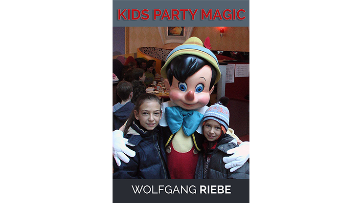 【Murphy's Magic DL】Kid's Party Magic by Wolfgang Riebe eBook DOWNLOAD