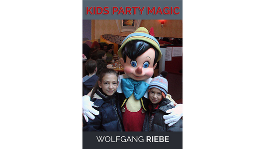 【Murphy's Magic DL】 『キッズパーティーマジック』 ヴォルフガング・リーベ / Kid's Party Magic by Wolfgang Riebe eBook DOWNLOAD