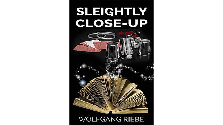 【Murphy's Magic DL】Sleightly Close-Up by Wolfgang Riebe eBook DOWNLOAD