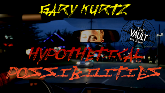 【Murphy's Magic DL】 『ザ・ボルト - ハイポセティカル・ポッシビリティーズ』 ゲイリー・カーツ / The Vault - Hypothetical Possibilities by Gary Kurtz video DOWNLOAD