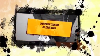 【Murphy's Magic DL】 『クロコダイルクローズイング』 ザック・ラッハ / Crocodile Closing by Zack Lach video DOWNLOAD