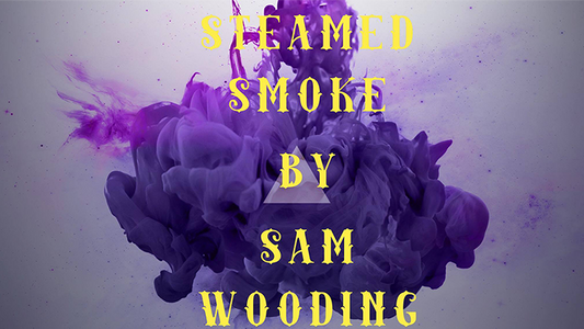 【Murphy's Magic DL】 『スチームド・スモーク』 サム・ウーディング / Steamed Smoke by Sam Wooding eBook DOWNLOAD