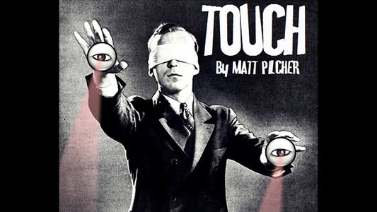 【Murphy's Magic DL】 『タッチ』 マット・ピルチャー / TOUCH by Matt Pilcher video DOWNLOAD