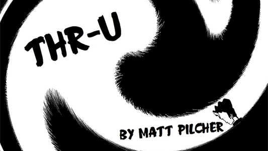 【Murphy's Magic DL】 『スリーユー』 マット・ピルチャー / THR-U by Matt Pilcher video DOWNLOAD